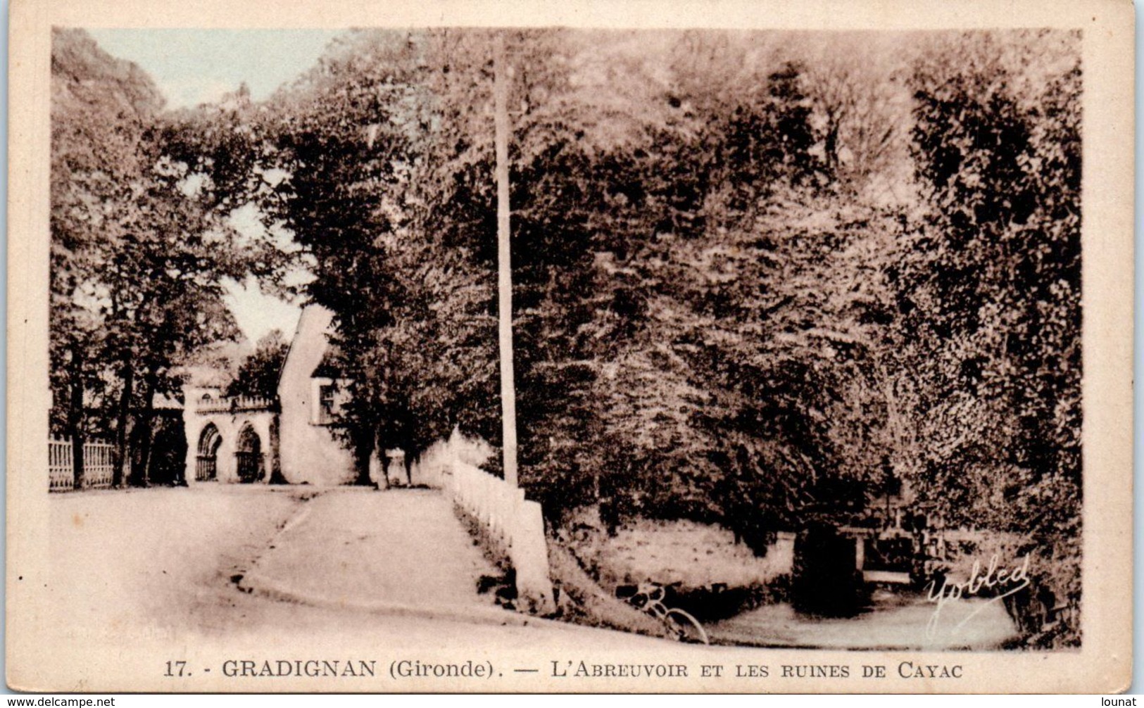 33 GRADIGNAN - L'abreuvoir Et Les Ruines De Cayac * - Gradignan