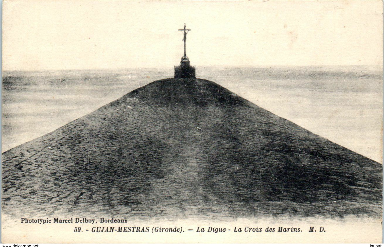 33 GUJAN - MESTRAS - La Digue - La Croix Des Marins   * - Gujan-Mestras