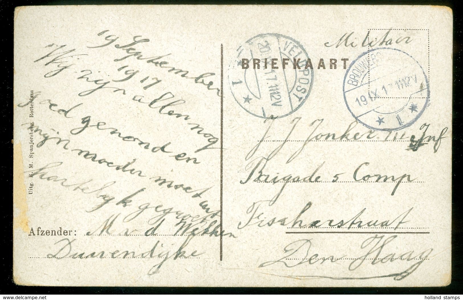 MILITAIR * VELDPOST * BRIEFKAART Uit 1917 Gelopen Van DUIVENDIJKE Via BROUWERSHAVEN Naar DEN HAAG  (11.827M) - Lettres & Documents