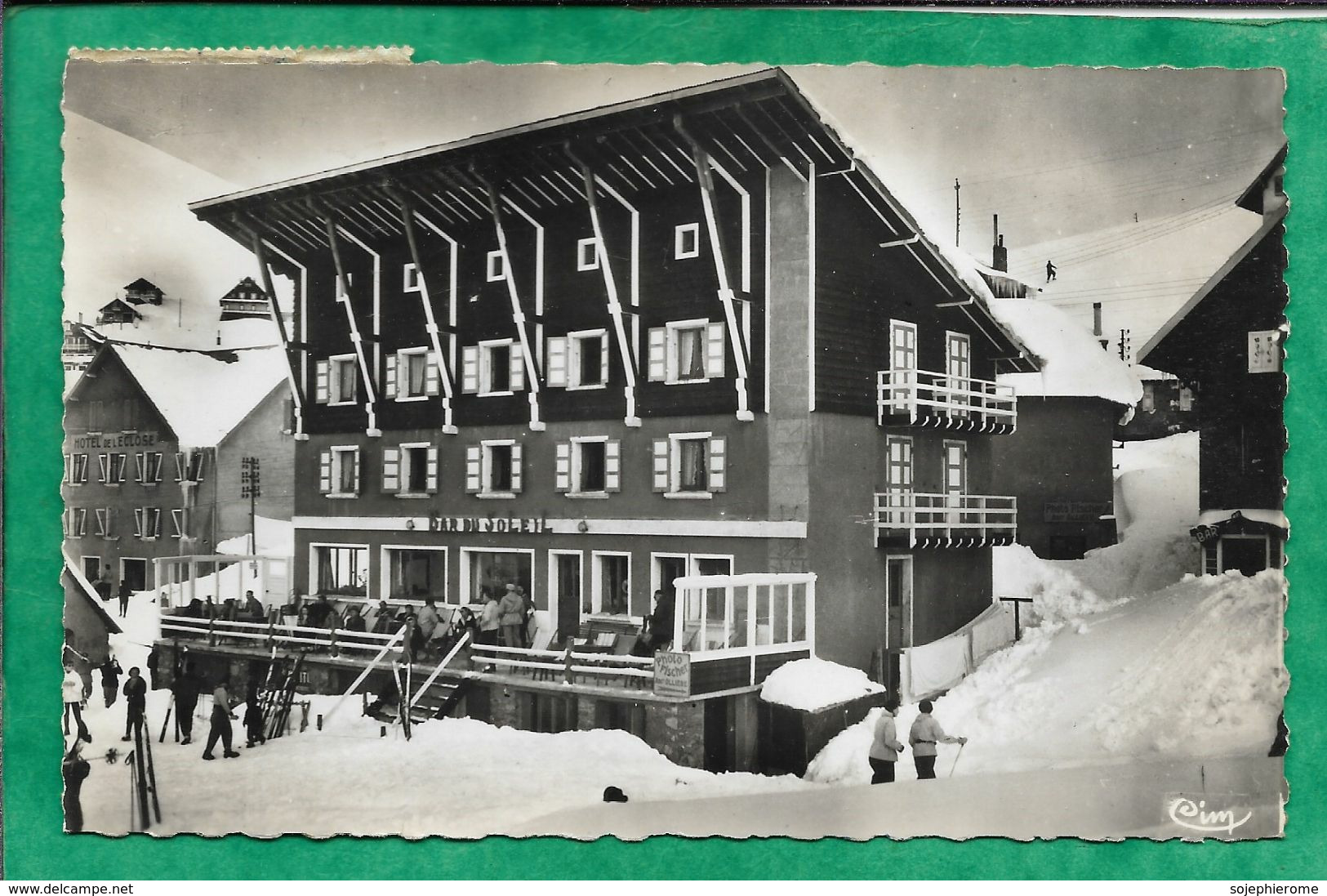 L'Alpe D'Huez (38) Sports D'Hiver "Bar Du Soleil" "Hôtel De L'Eclose" 2scans 09-04-1957 (Longuyon 54) - Andere & Zonder Classificatie