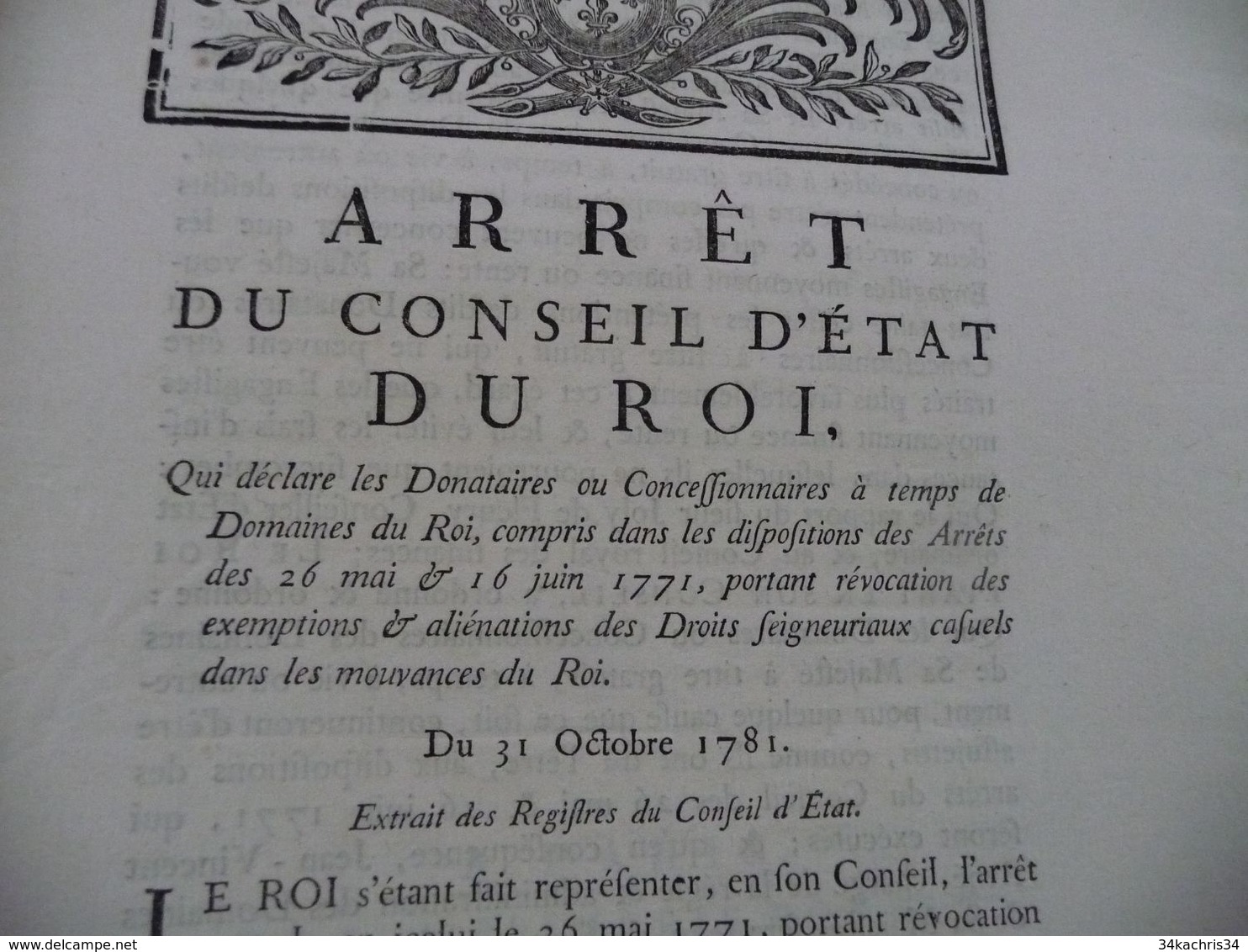 Arrêt Du Conseil D'état Du Roi 31/10/1781  Déclaration Donataires Ou Concessionnaires - Gesetze & Erlasse