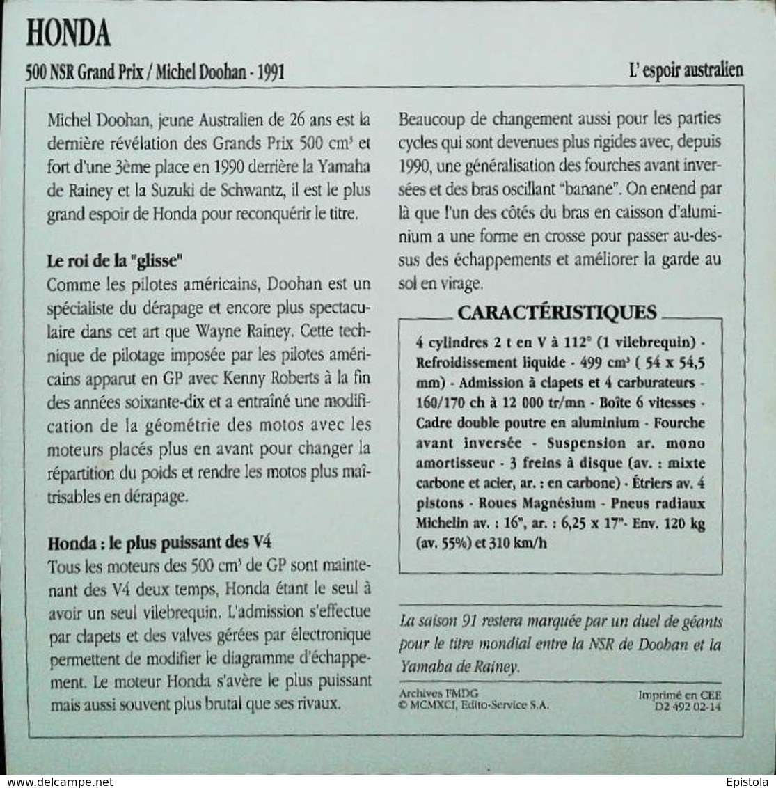 " HONDA 500cc NSR Grand Prix & Michel DOOHAN 1991 "   Collection Fiche Technique Edito-Service S.A. - Collections