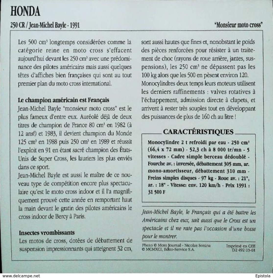 " HONDA 250cc CR & Jean Michel BAYLE 1991 "   Collection Fiche Technique Edito-Service S.A. - Verzamelingen