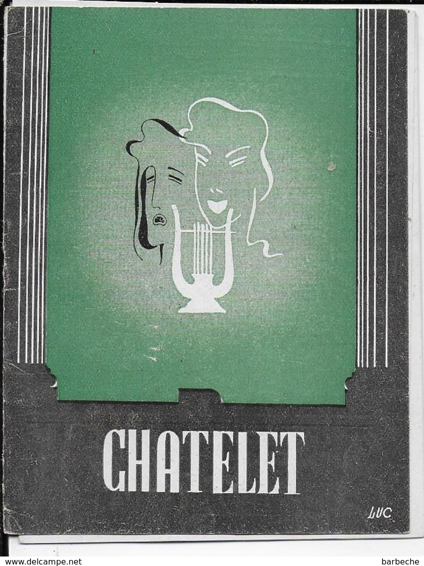 THEATRE DU CHATELET - LES CHASSEURS D' IMAGES  ( Fernandel ) - Programmes