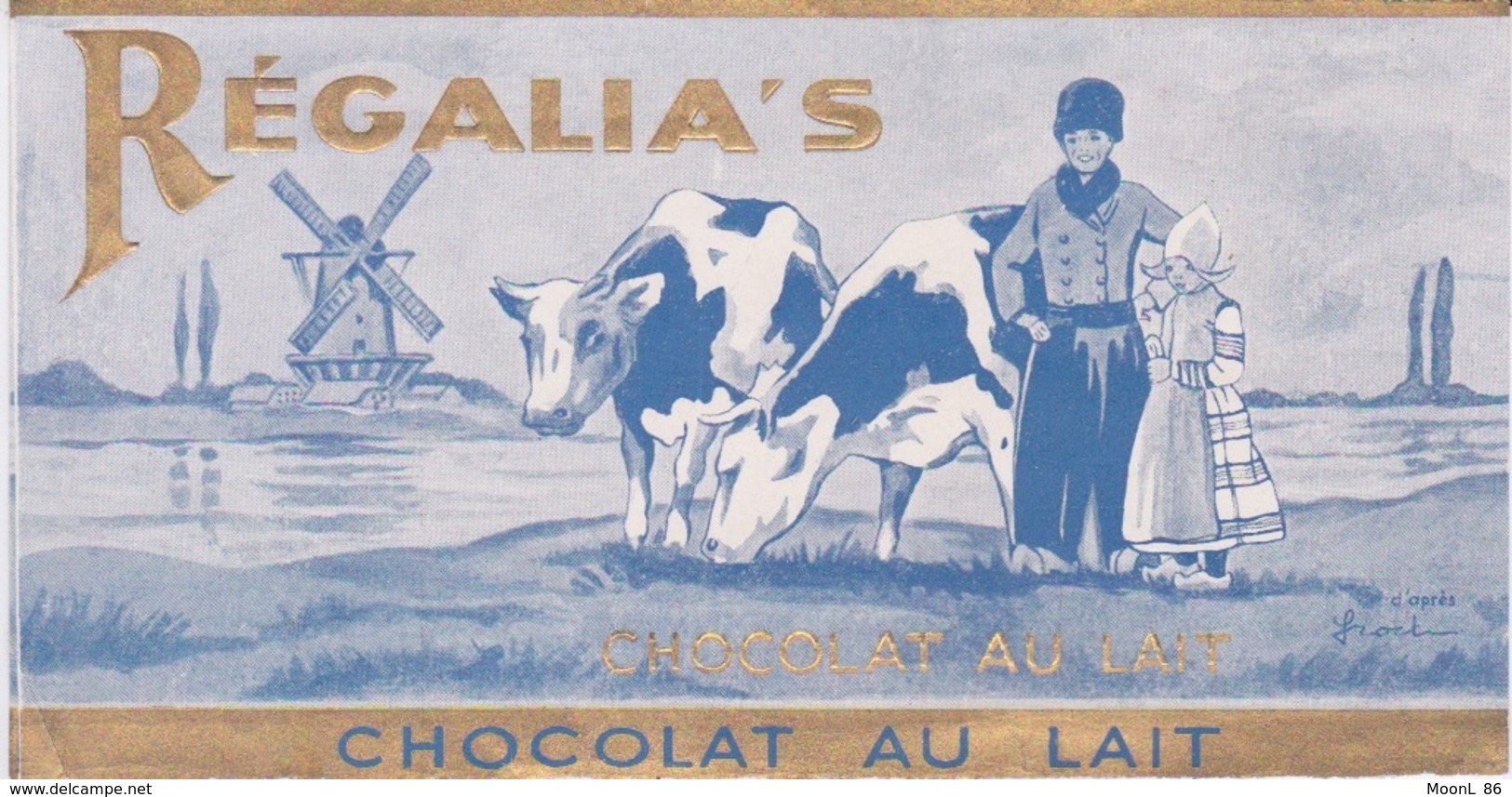 ETIQUETTE  - CHOCOLAT AU LAIT - REGALIA'S - VACHE LAITIERE HOLLANDE PAYS-BAS - Chocolat