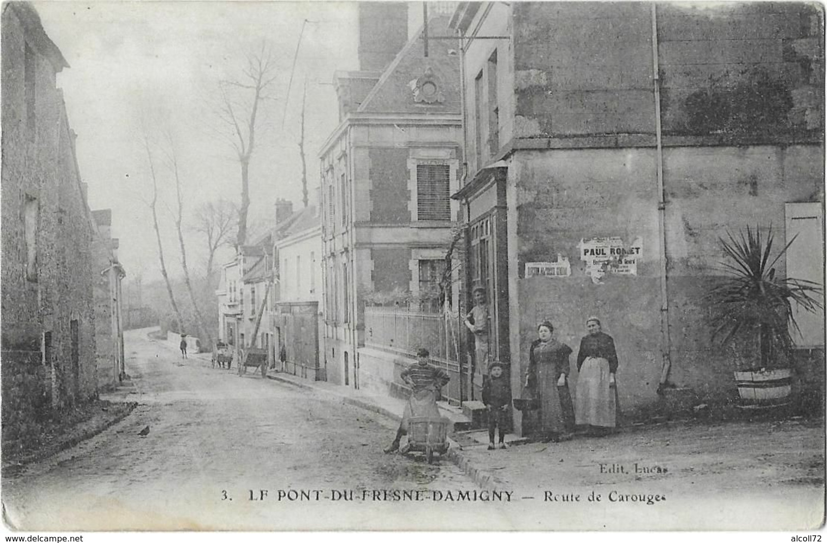 LE PONT Du FRESNE - DAMIGNY: Route De Carrouges -  3 édit. Lucas - Damigny