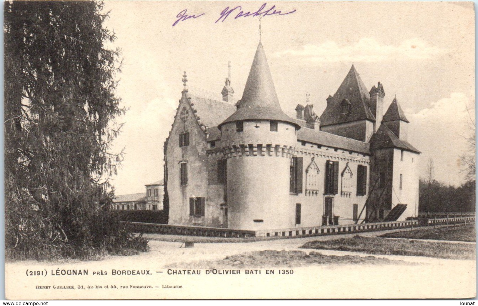 33 LEOGNAN - Château D' Olivier   * - Lesparre Medoc