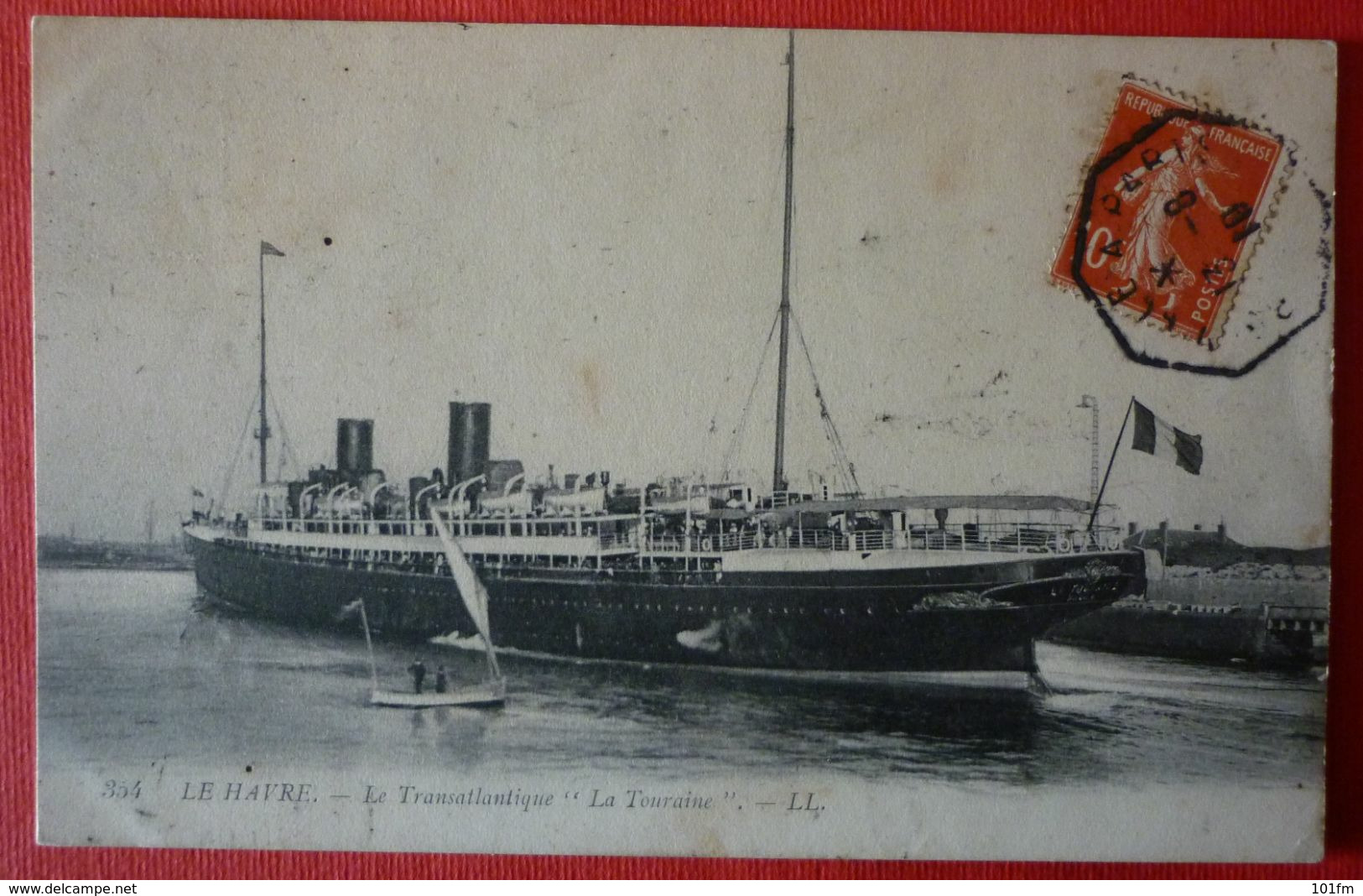 LE HAVRE - FRENCH  STEAMER SS. LA TOURAINE , LE PAQUEBOT - Steamers