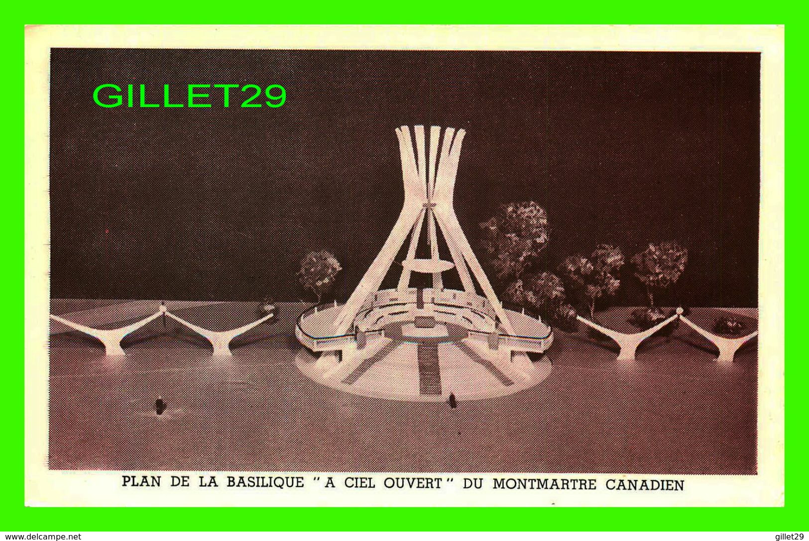 SILLERY, QUÉBEC - PLAN DE LA BASILIQUE " A CIEL OUVERT " DU MONTMARTRE CANADIEN EN 1961, FACE AU FLEUVE ST-LAURENT - - Québec - Sainte-Foy-Sillery