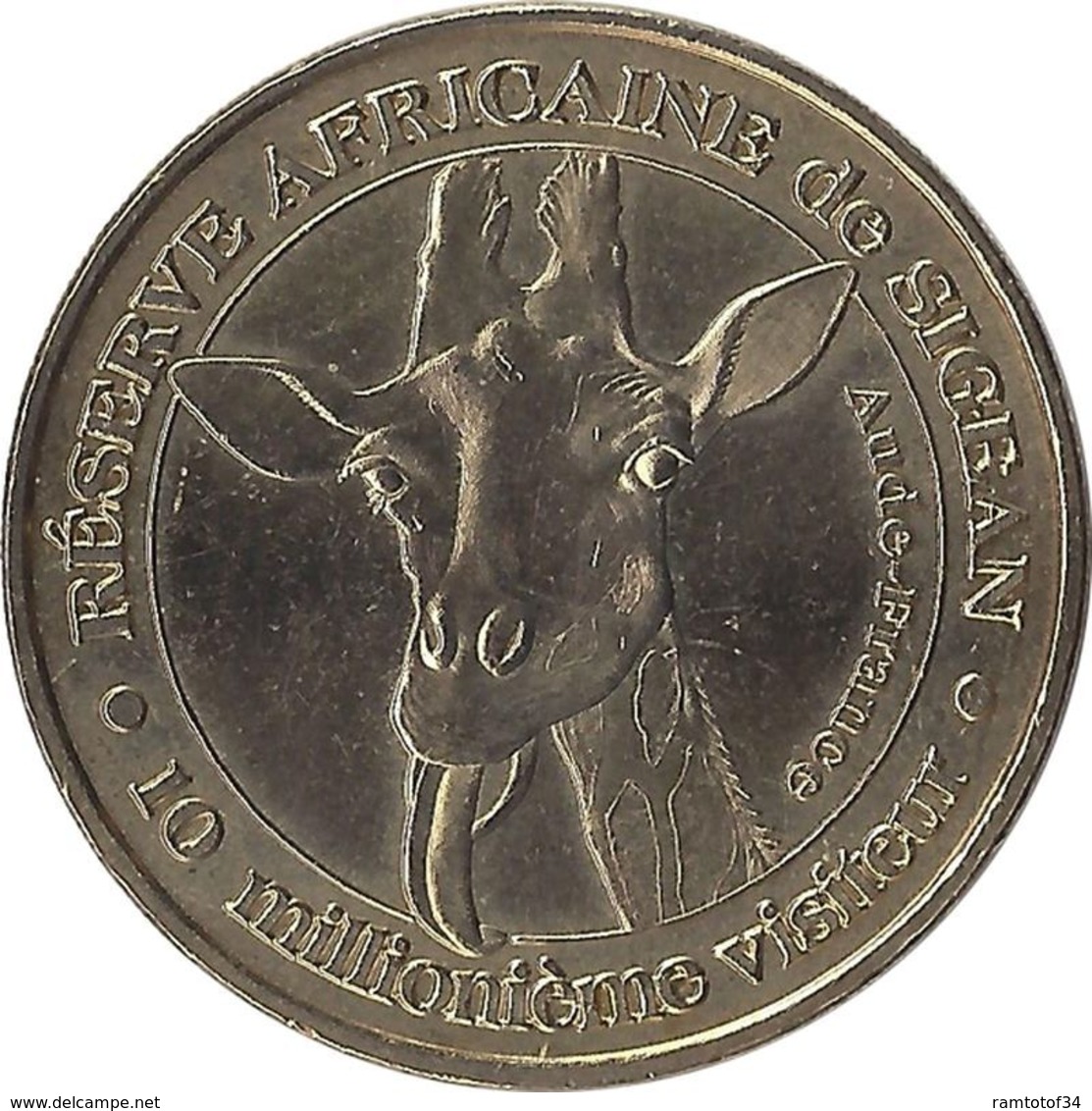 2007 MDP309 - SIGEAN - Réserve Africaine De Sigean 6 (La Girafe) / MONNAIE DE PARIS - 2007