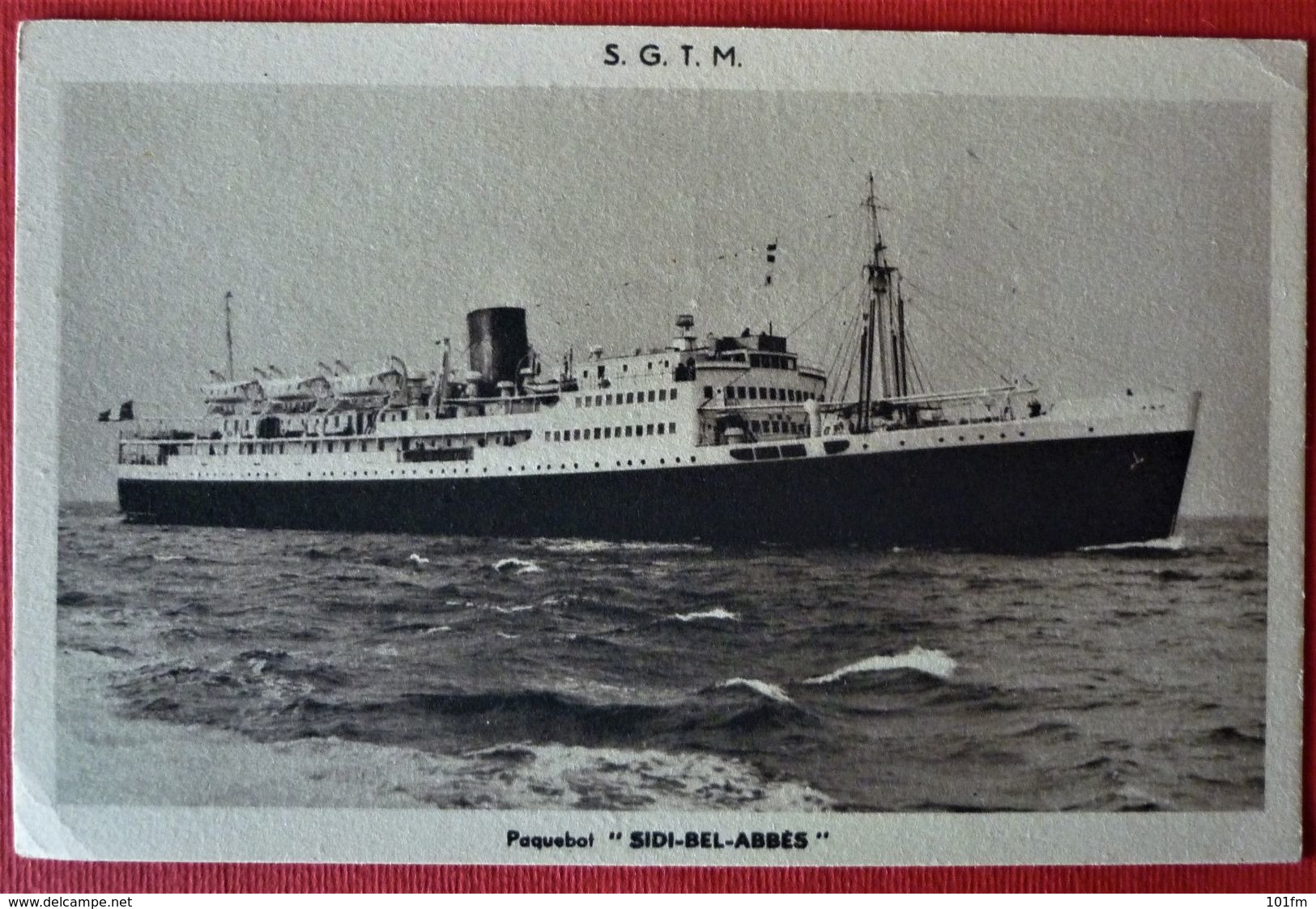 S.S. SIDI BEL ABBES - PAQUEBOT S.G.T.M. - Steamers