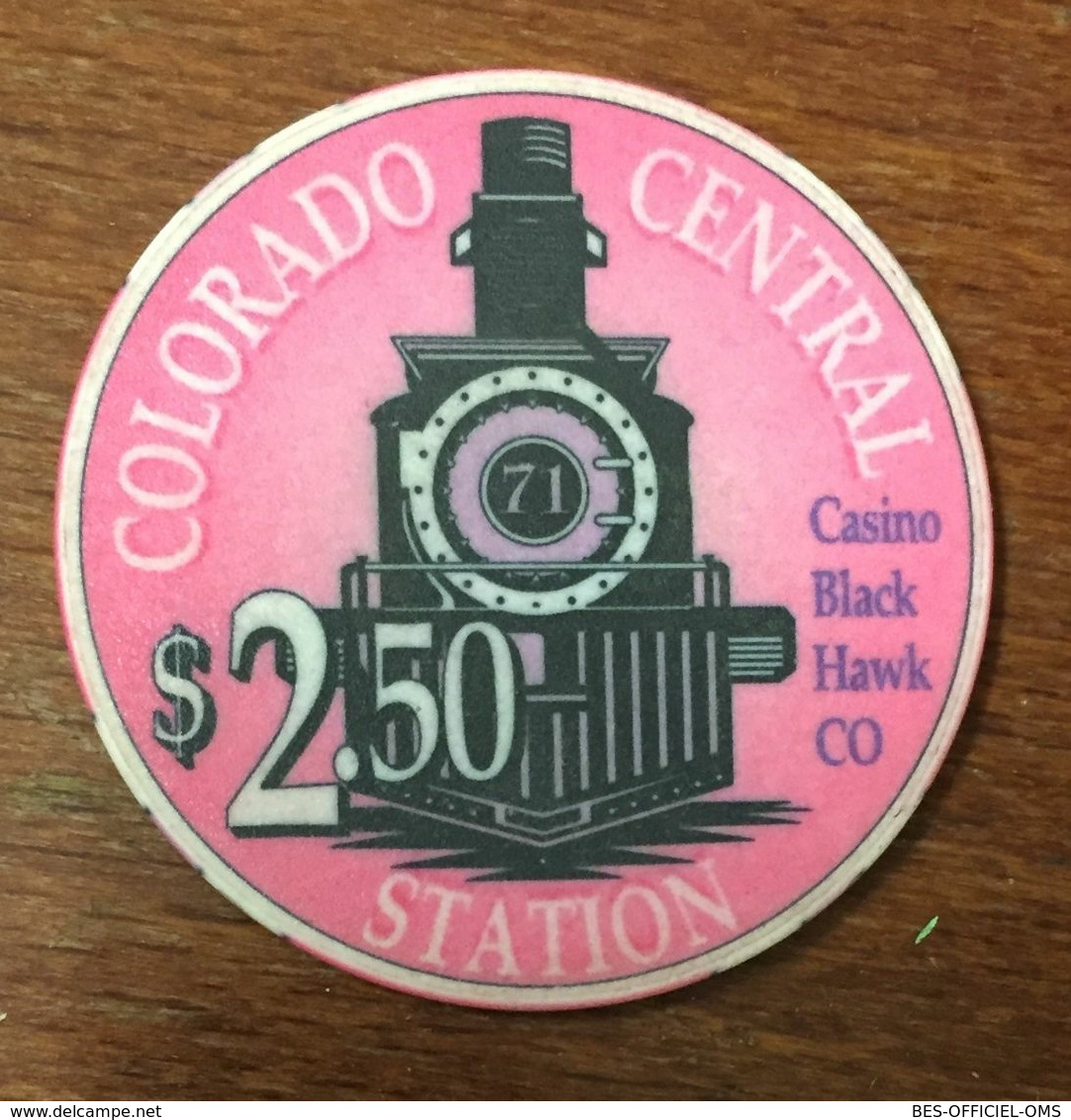 USA COLORADO BLACK HAWK COLORADO CENTRAL CASINO CHIP $ 2,5 JETON TOKENS COINS TRAIN LOCOMOTIVE RAILWAY - Casino