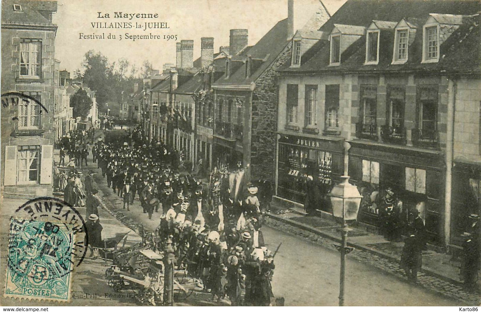 Villaines La Juhel * Festival Du 3 Septembre 1905 * Défilé Fanfare * Commerce JULIEN - Villaines La Juhel