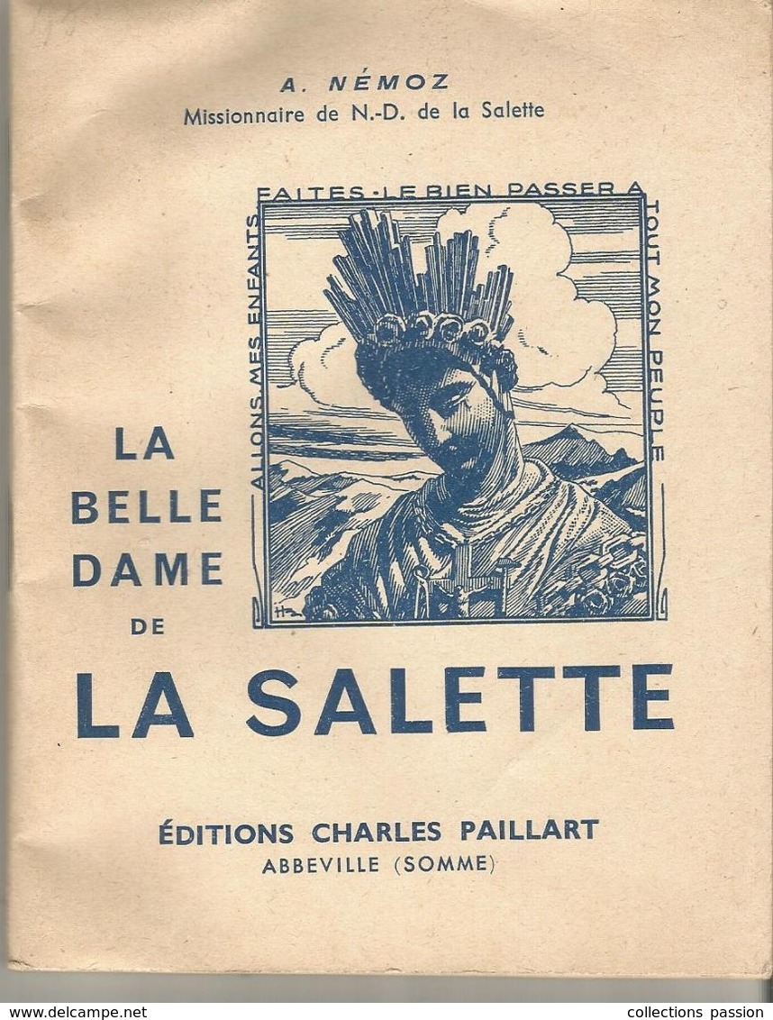 Régionalisme , LA BELLE DAME DE LA SALETTE , A. Ménoz ,missionnaire , 1946 , 65 Pages , 2 Scans, Frais Fr 3.75 E - Rhône-Alpes