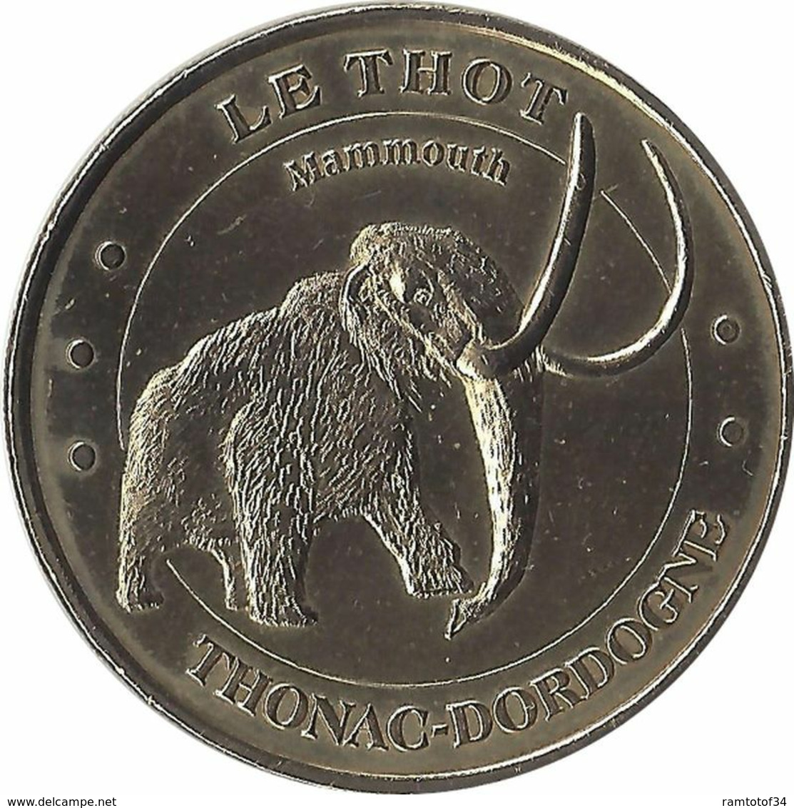 2005 MDP179 - THONAC - Le Thot 1 (Le Mammouth) / MONNAIE DE PARIS - 2005