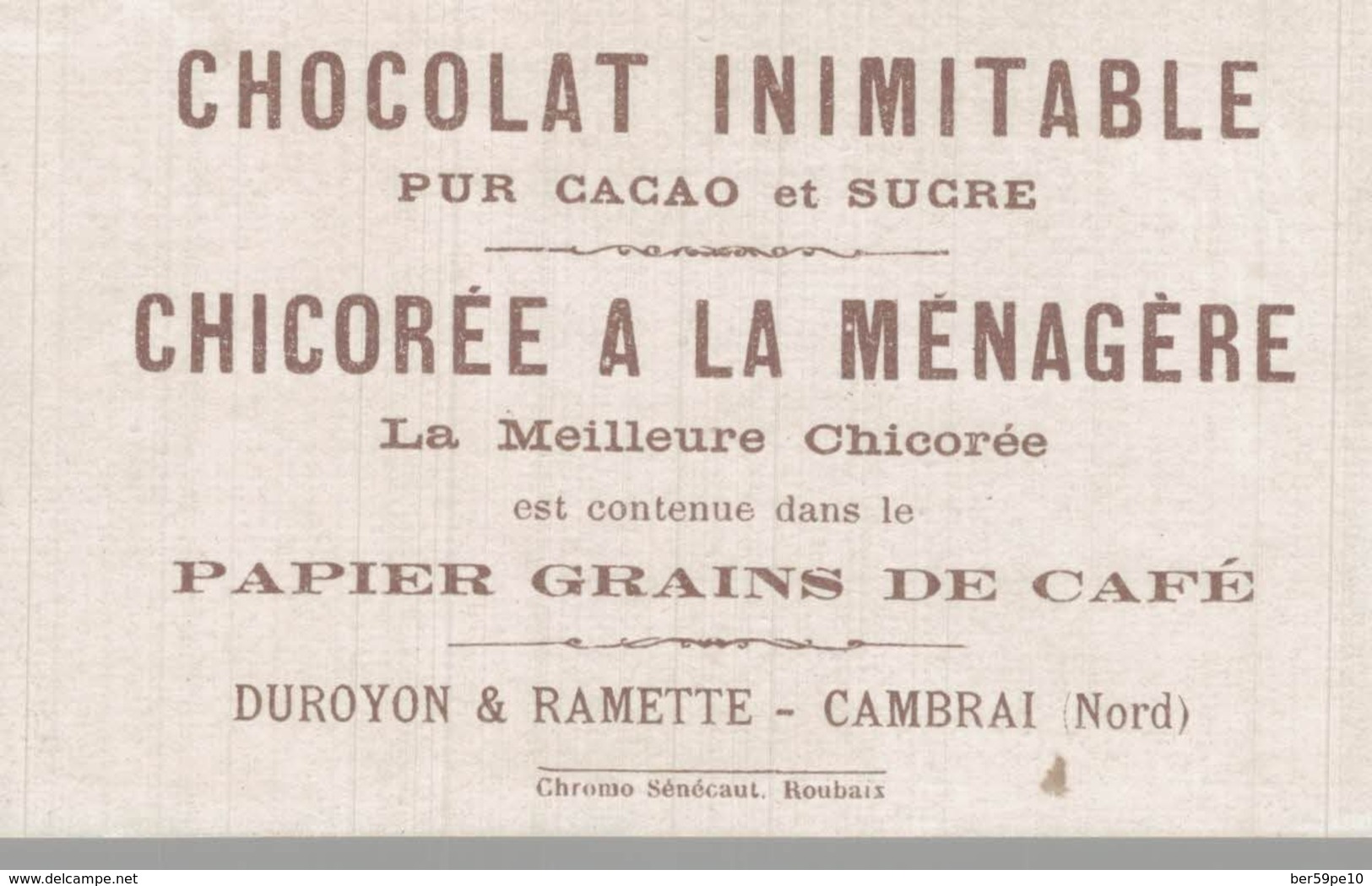 CHROMO CHOCOLAT INIMITABLE DUROYON & RAMETTE CAMBRAI   GENERAL DE BRIGADE - Duroyon & Ramette