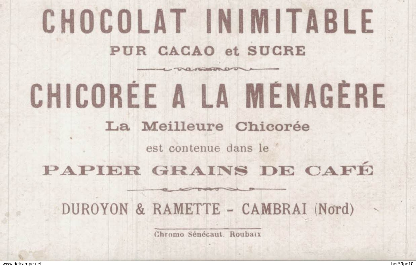 CHROMO CHOCOLAT INIMITABLE DUROYON & RAMETTE CAMBRAI  HUSSARD - Duroyon & Ramette