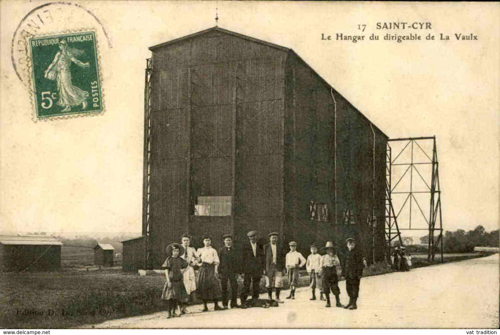 AVIATION - Saint Cyr - Le Hangar Du Dirigeable De La Vaulx - L 67150 - Dirigeables