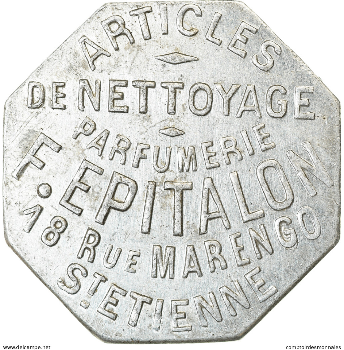 Monnaie, France, Parfumerie, Articles De Nettoyage, F. EPITALON, Saint-Etienne - Monétaires / De Nécessité