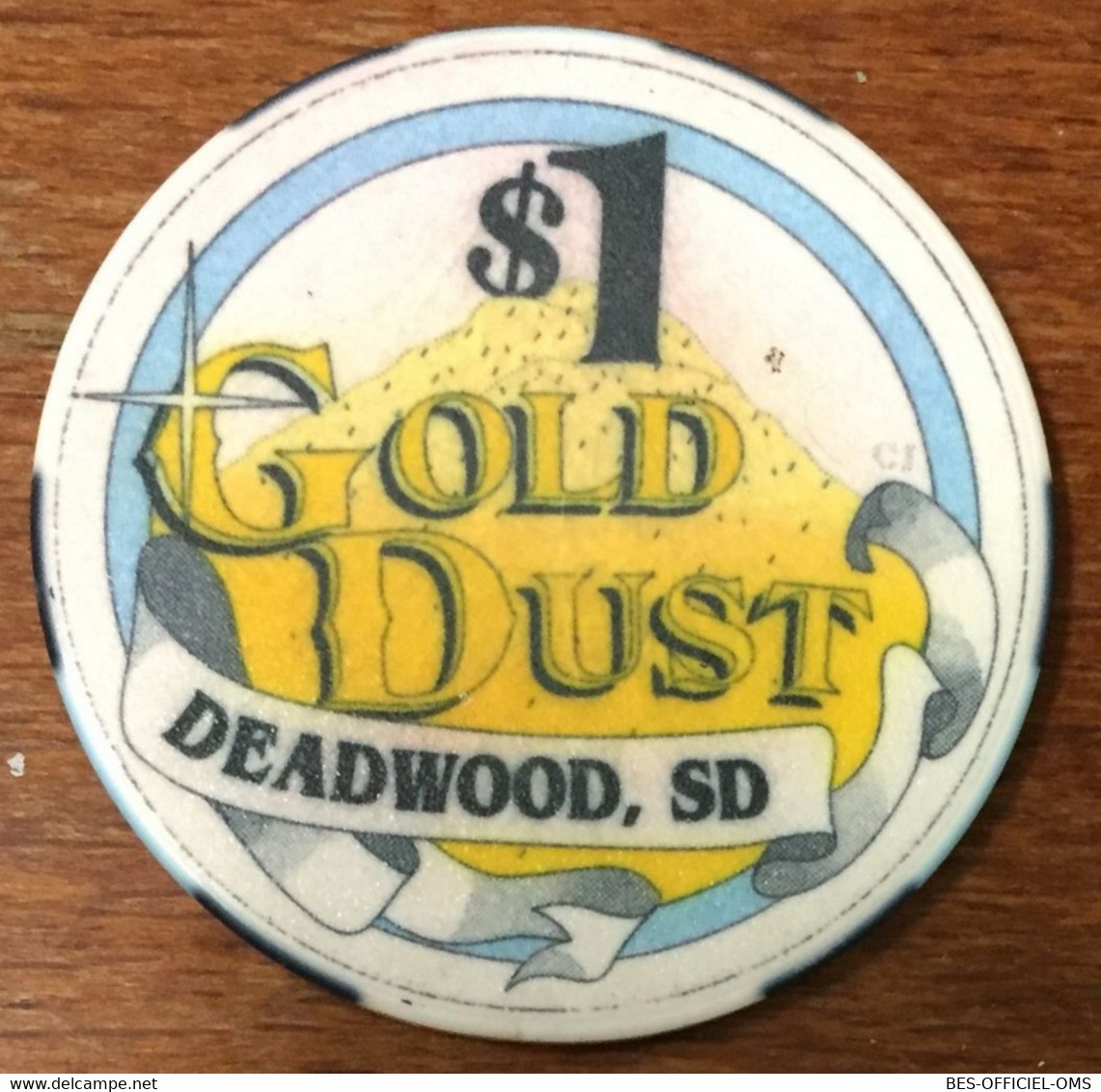 ÉTATS-UNIS USA DAKOTA DEADWOOD GOLD DUST CASINO CHIP $1 JETON TOKENS COINS - Casino