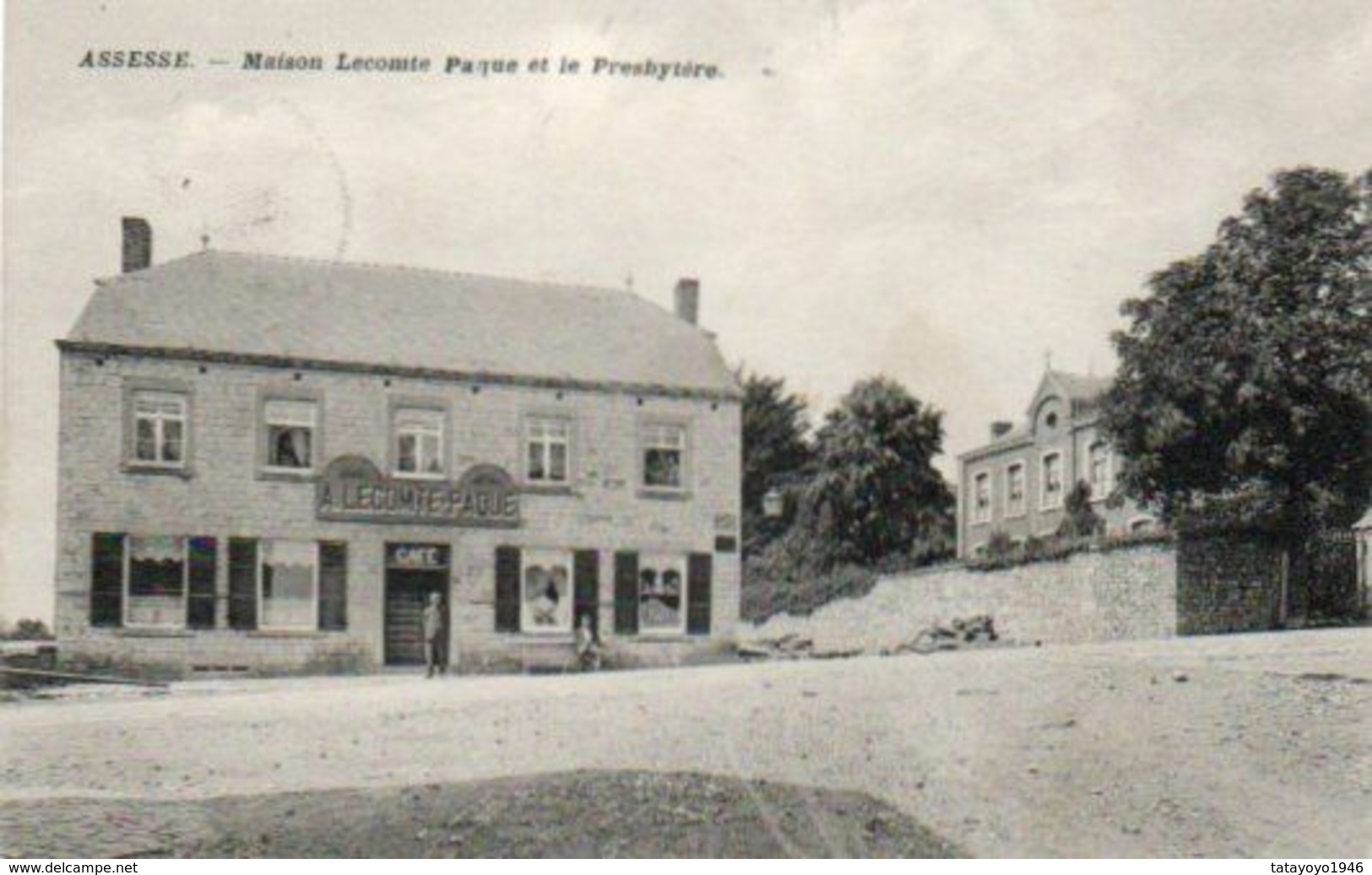 Assesse  Maison Lecomte Paque Et Le Presbytère  Circulé En 1915 - Assesse