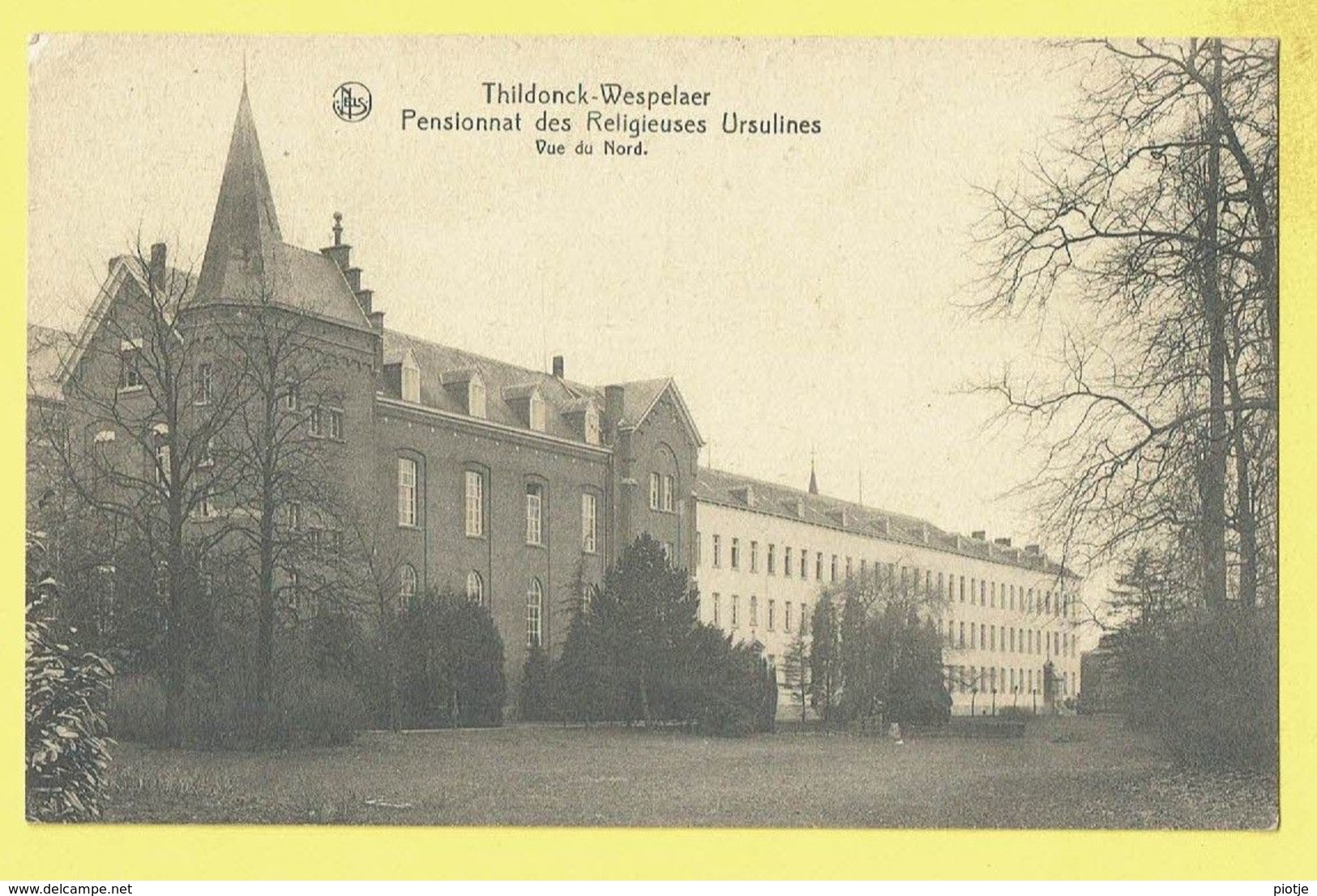 * Tildonk - Thildonck (Haacht - Brabant) * (Nels, Ern Thill) Wespelaer, Pensionnat Des Religieuses Ursulines, Vue Nord - Haacht