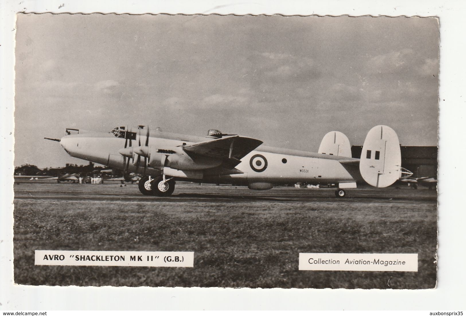 COLLECTION AVIATION MAGAZINE - AVRO SHACKLETON MK II (G.B) - 1946-....: Modern Era