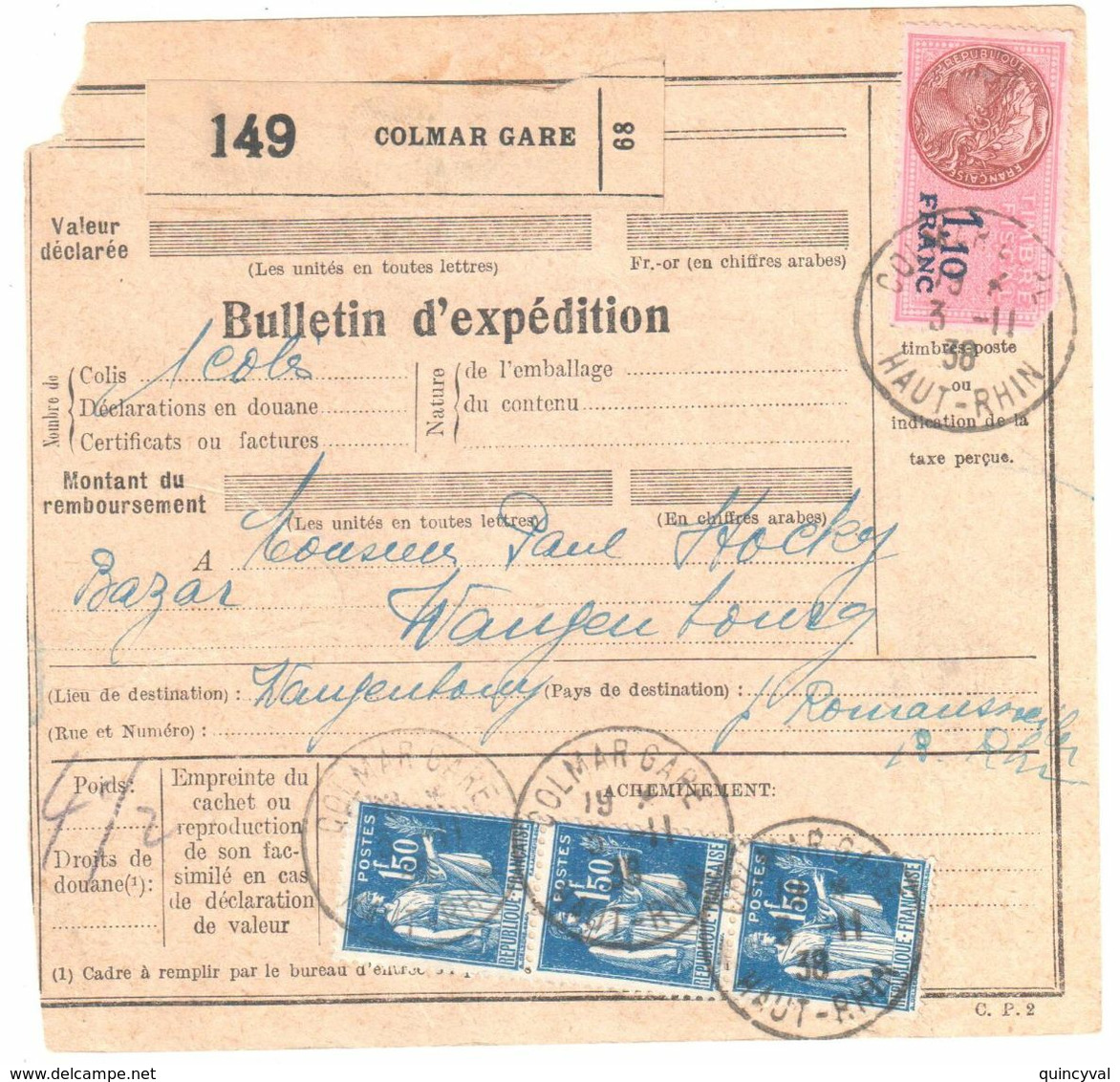 COLMAR GARE Bulletin D'expédition Alsace Lorraine 18 8 1937 Type Paix 1,50 F Bleu Yv 288  Local < 3kg 3 F Tf 1 5 27 - Lettres & Documents