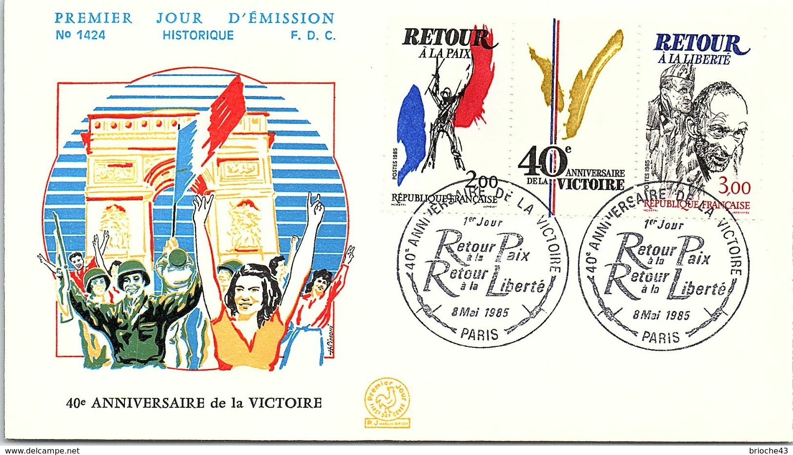 FRANCE - FDC - 40e ANNIVERSAIRE DE LA VICTOIRE - 1er JOUR PARIS 8 MAI 1985    / 2 - 1980-1989