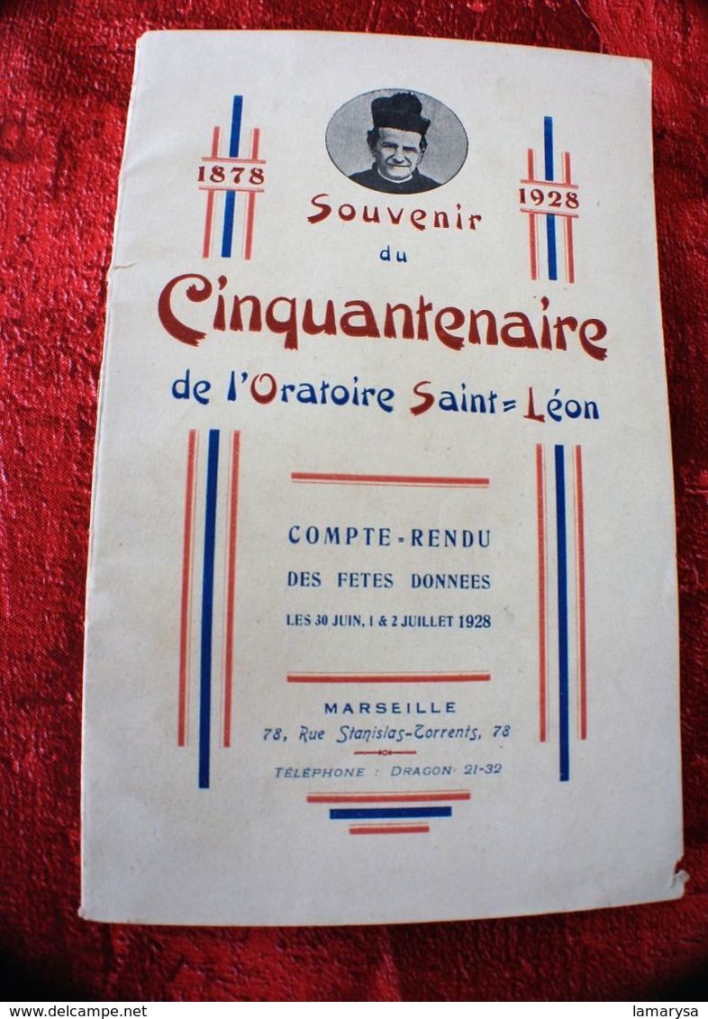 DON BOSCO-1878/1928 SOUVENIR CINQUANTENAIRE ORATOIRE SAINT-LÉON COMPTE RENDU DES FÊTES DONNÉES 1928-RELIGION ÉSOTÉRISME - Religion &  Esoterik