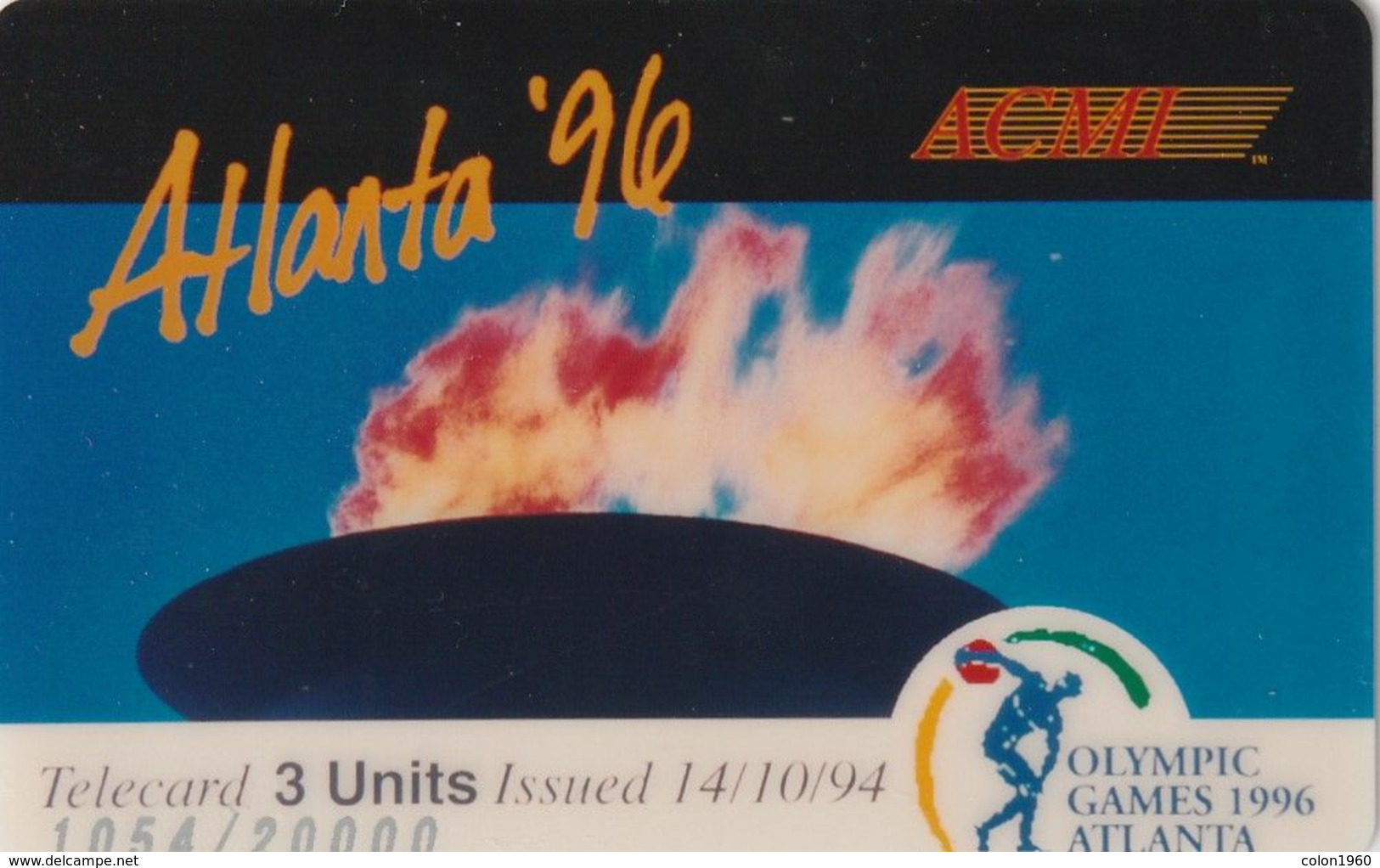 ESTADOS UNIDOS. Olympic Games Atlanta 1996-ACMI. OLYMPIC TORCH. 20000 Ex. ACI-48. (168). - Sonstige & Ohne Zuordnung