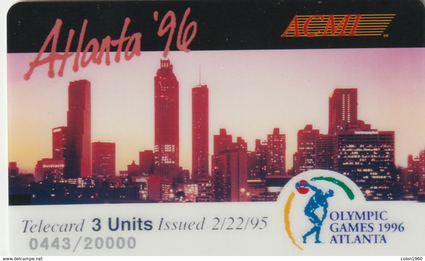 ESTADOS UNIDOS. Olympic Games Atlanta 1996 - ACMI. CITY.  20000 Ex. (164). - Sonstige & Ohne Zuordnung