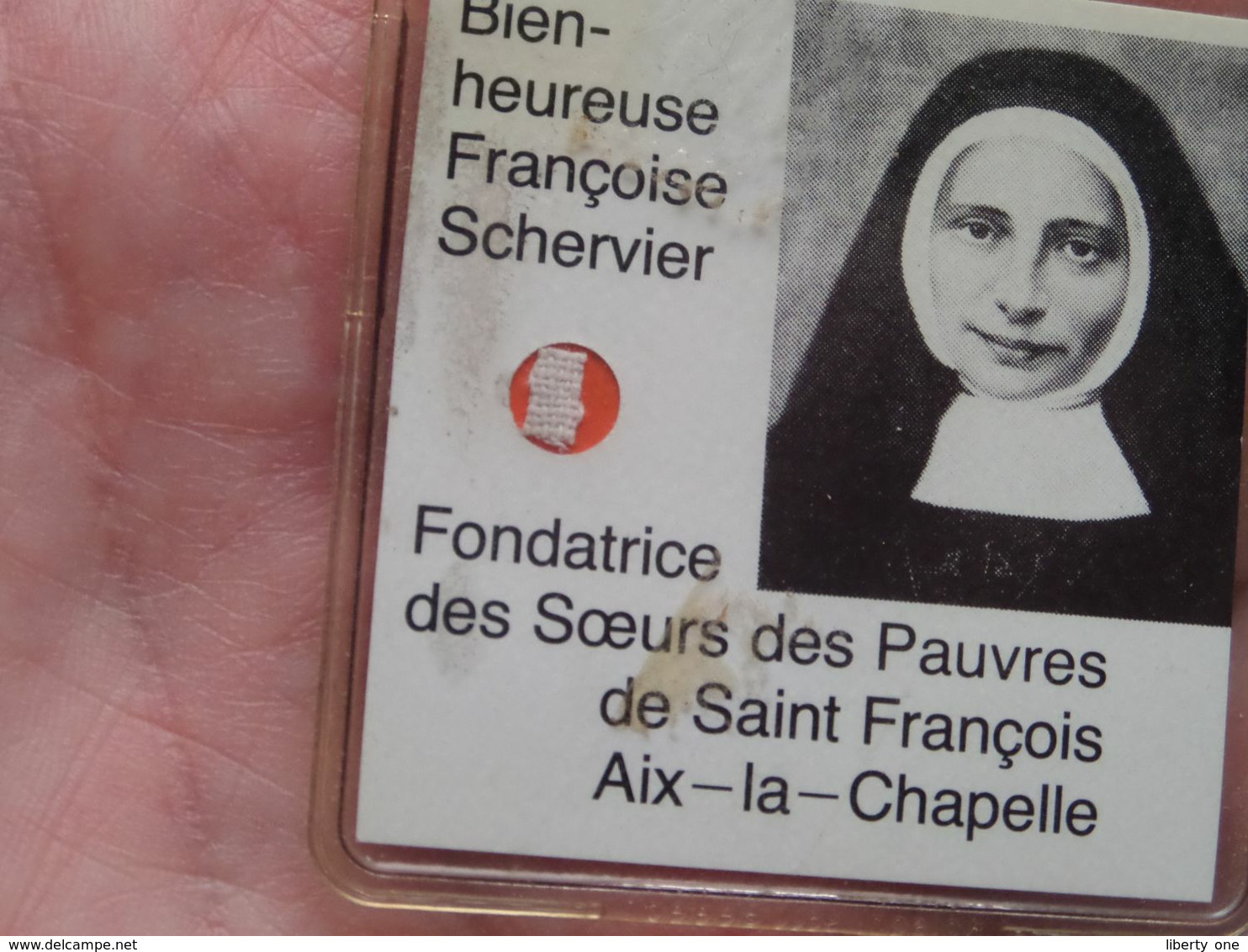 Bien-heureuse Françoise SCHERVIER Aix-la-CHAPELLE ( RELIKWIE - RELIQUIARIO - RELIC - RELIQUARY - RELIQUAIRE ) ! - Religion & Esotérisme