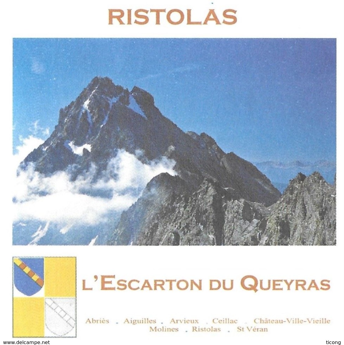 RISTOLAS HAUTES ALPES - L ESCARTON DU QUEYRAS, BLASON, MONTAGNE, ENVIRONNEMENT - PAP ENTIER POSTAL FLAMME 2010 - Umweltschutz Und Klima