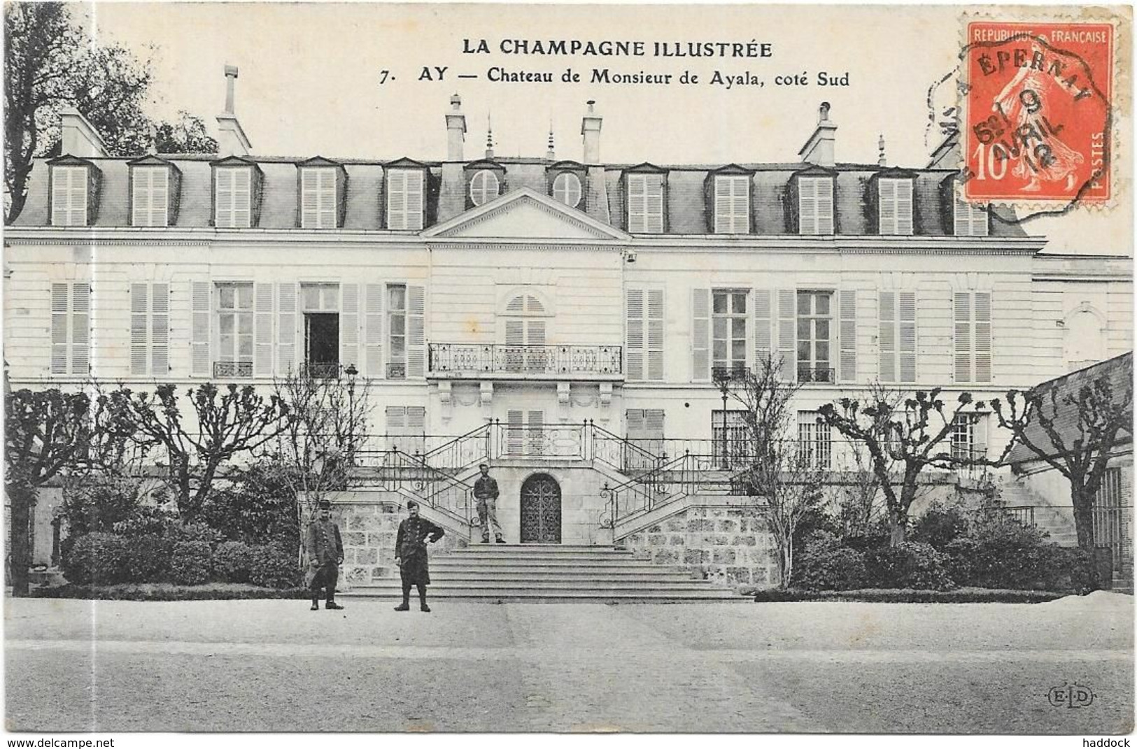 AY EN CHAMPAGNE : CHATEAU DE MR DE AYALA - Ay En Champagne