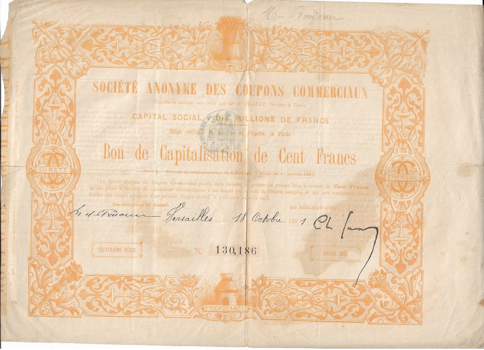Société Anonyme Des Coupons Commerciaux, Bon De Capitalisation De Cent Francs    VERSAILLES 18 Oct 1881 - Other & Unclassified
