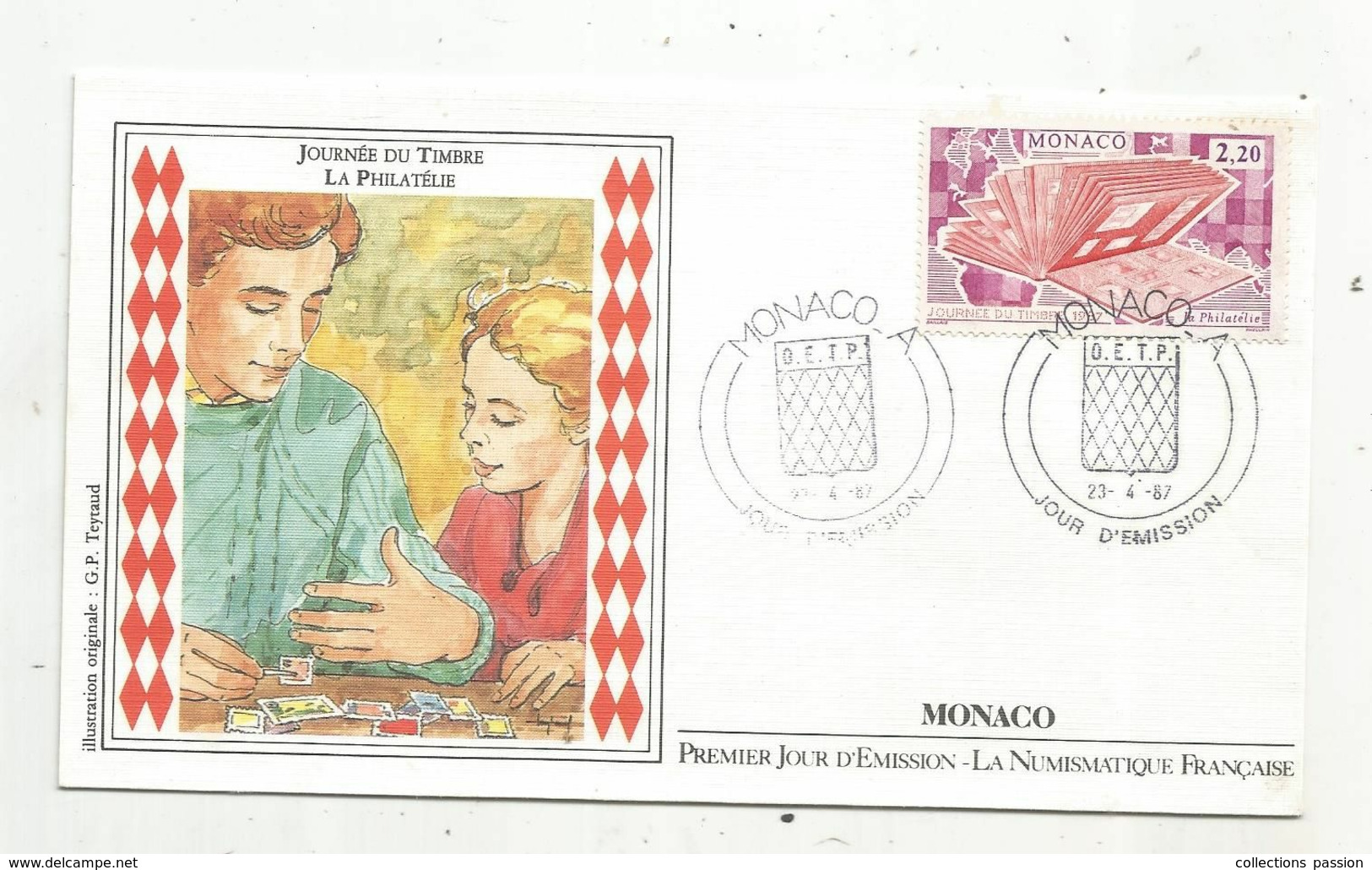 MONACO. A , FDC ,premier Jour , 1987 , Journée Du Timbre ,la Philatélie , Jour D'émission , O.E.P.T. - FDC