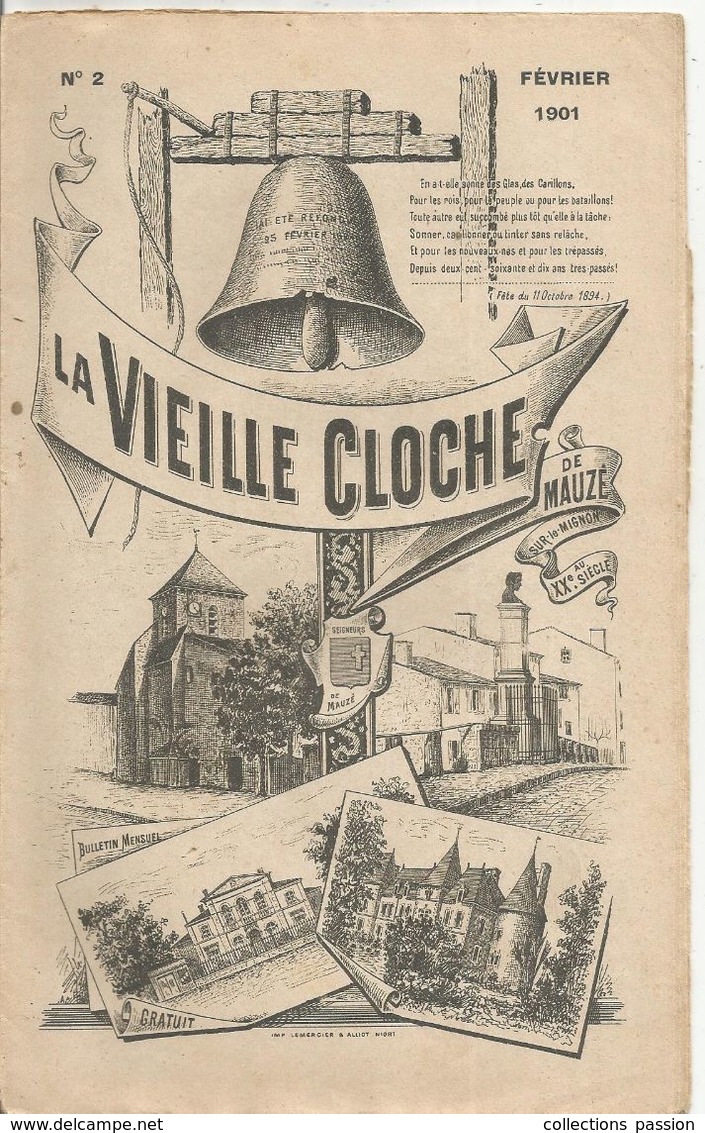 Régionalisme, Bulletin Mensuel, LA VIEILLE CLOCHE DE MAUZE SUR LE MIGNON , N° 2 , Février 1901, 18 Pages, Frais Fr 1.85e - Poitou-Charentes