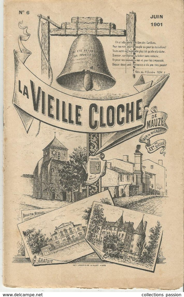 Régionalisme, Bulletin Mensuel, LA VIEILLE CLOCHE DE MAUZE SUR LE MIGNON , N° 6 , Juin 1901, 17 Pages, Frais Fr 1.85e - Poitou-Charentes