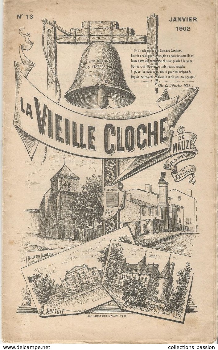 Régionalisme, Bulletin Mensuel, LA VIEILLE CLOCHE DE MAUZE SUR LE MIGNON , N° 13 , Janv. 1902, 21 Pages, Frais Fr 1.85e - Poitou-Charentes