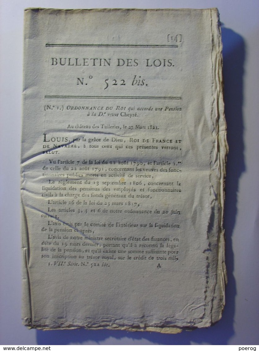 BULLETIN DES LOIS N°522 Bis De 1822 - PENSIONS POUR DES MILITAIRES ET DES VEUVES DE MILITAIRES (détails 167 Militaires) - Gesetze & Erlasse