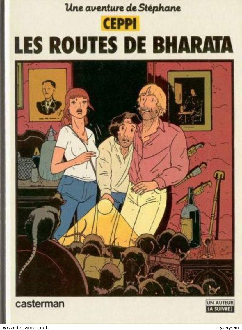 Stephane Clement 4 Les Routes De Bharata EO BE Casterman 01/1982 Ceppi (BI4) - Stéphane Clément