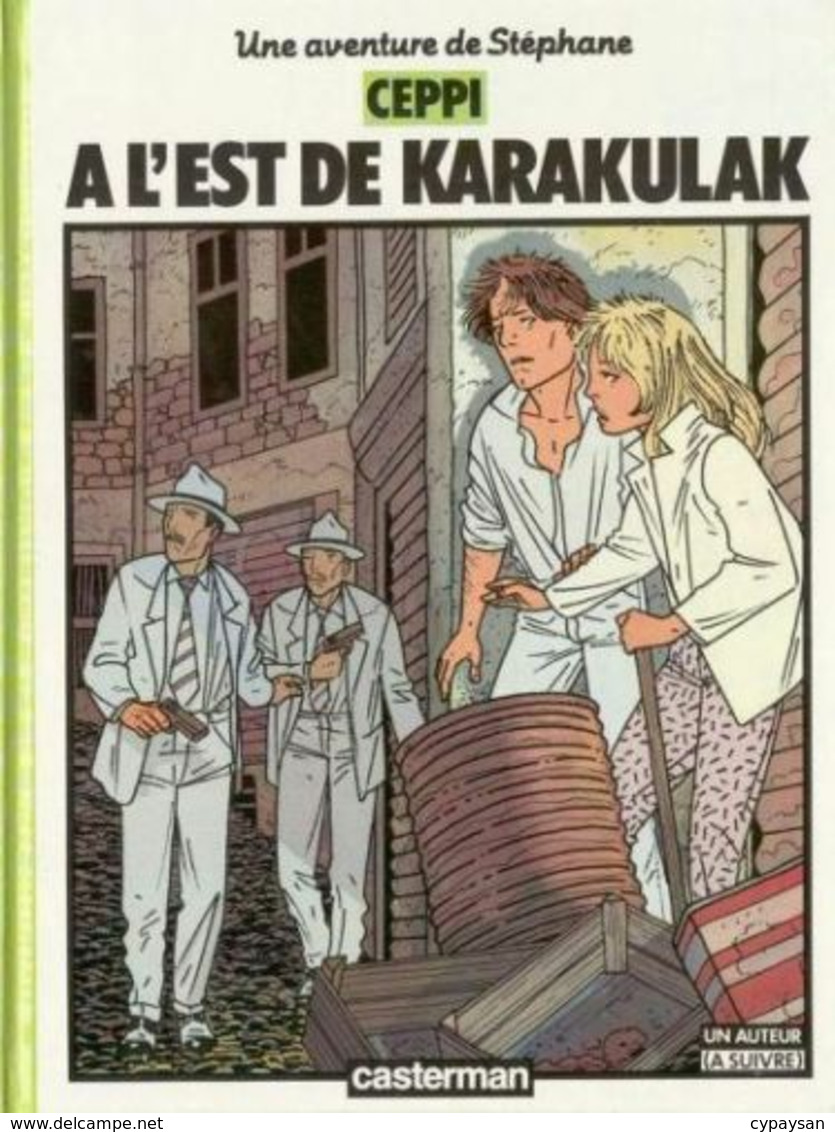 Stephane Clement 2 A L'est De Karakulak RE BE Casterman 09/1986 Ceppi (BI4) - Stéphane Clément