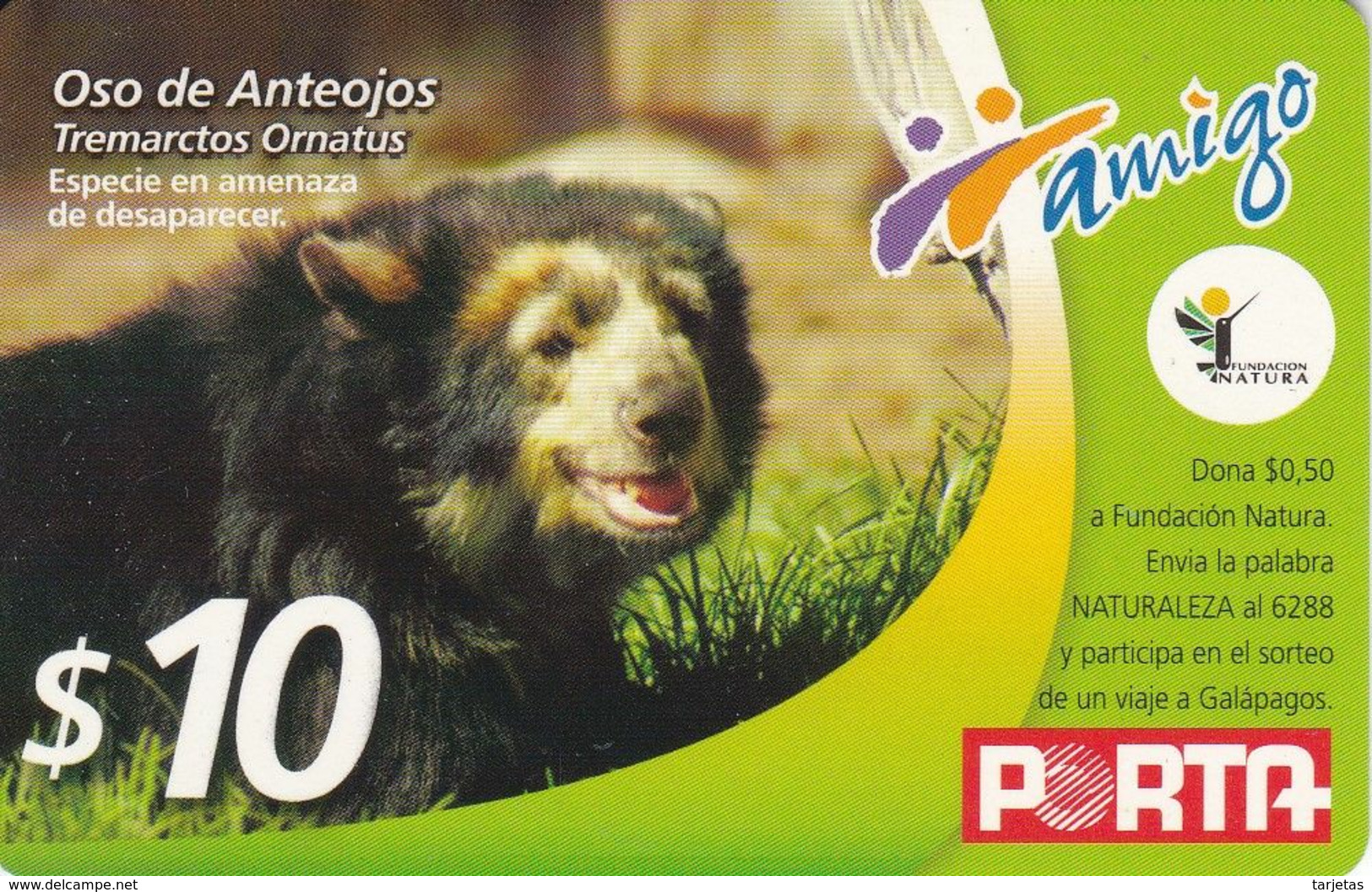 TARJETA DE ECUADOR DE PORTA DE $10 DE UN OSO DE ANTEOJOS (BEAR) - Ecuador