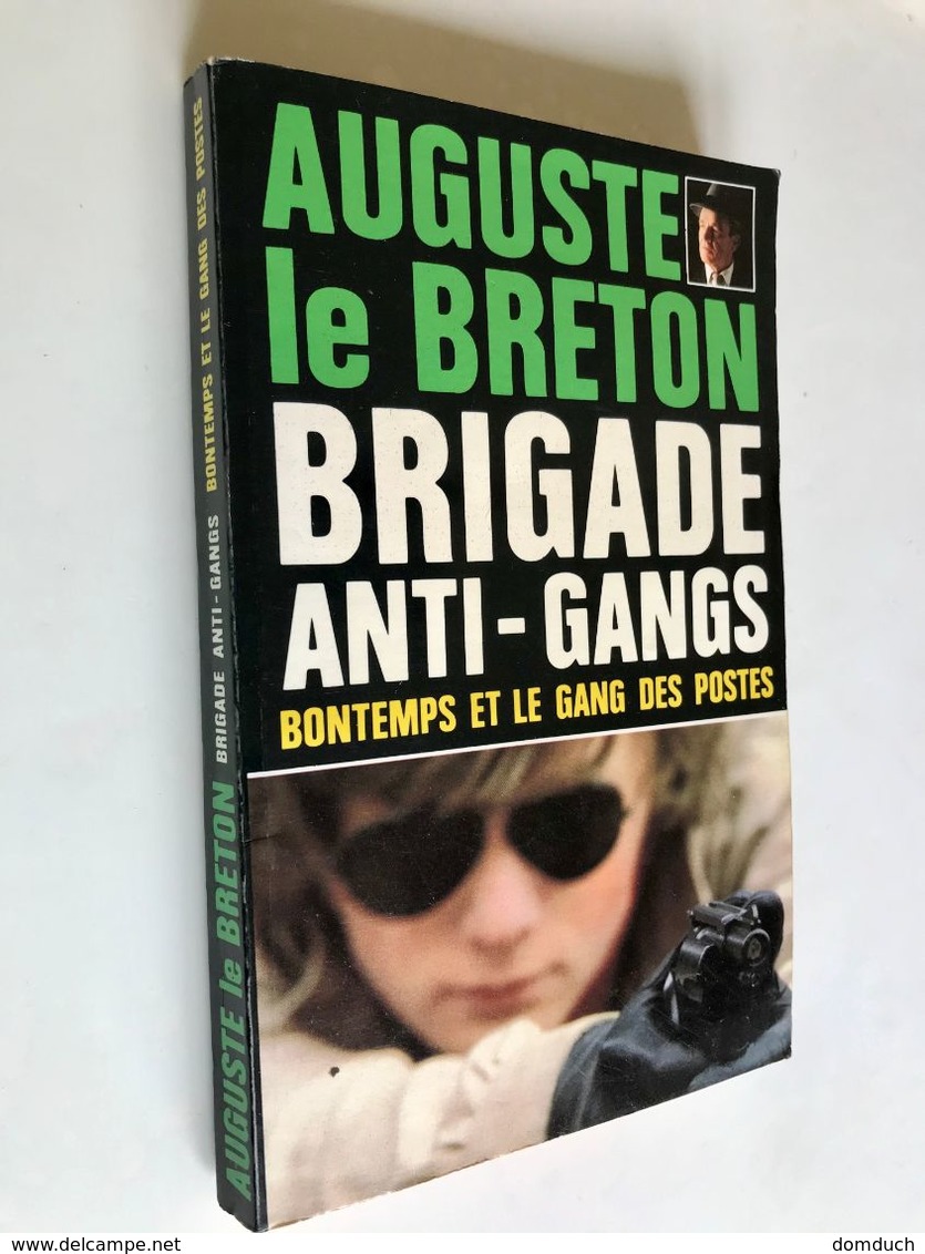 Collection LE MASQUE    BONTEMPS ET LE GANG DES POSTES    Brigade Anti-Gangs    Auguste LE BRETON     Edition Du Masque - Le Masque