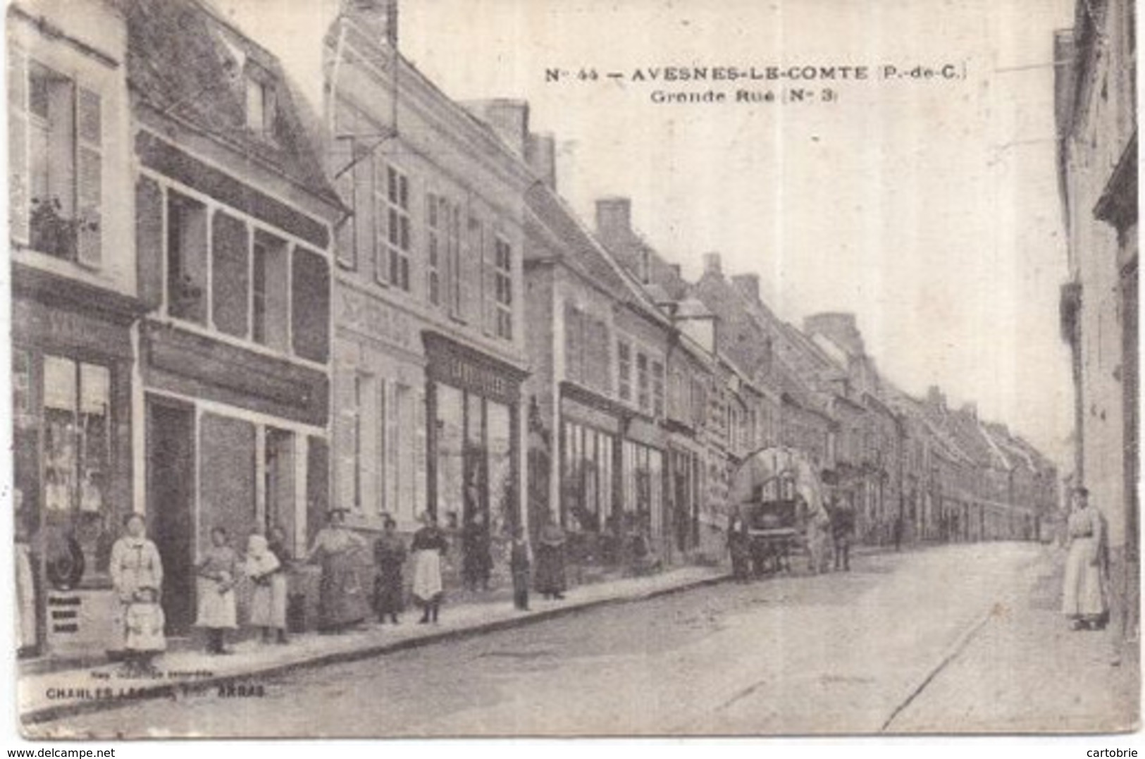 Dépt 62 - AVESNES-LE-COMTE - Grande Rue (N° 3) - Animée - Avesnes Le Comte