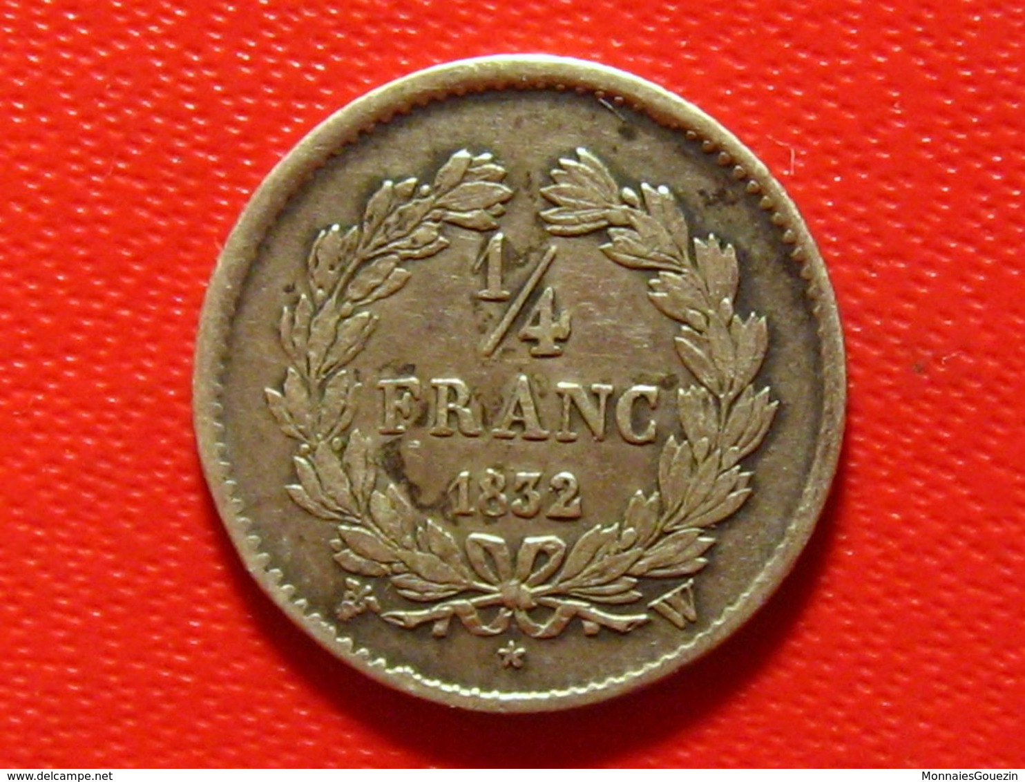 France - 1/4 De Franc 1832 W Lille Louis Philippe - Variété 2 Sur 1, Rare 4860 - 1/4 Franc
