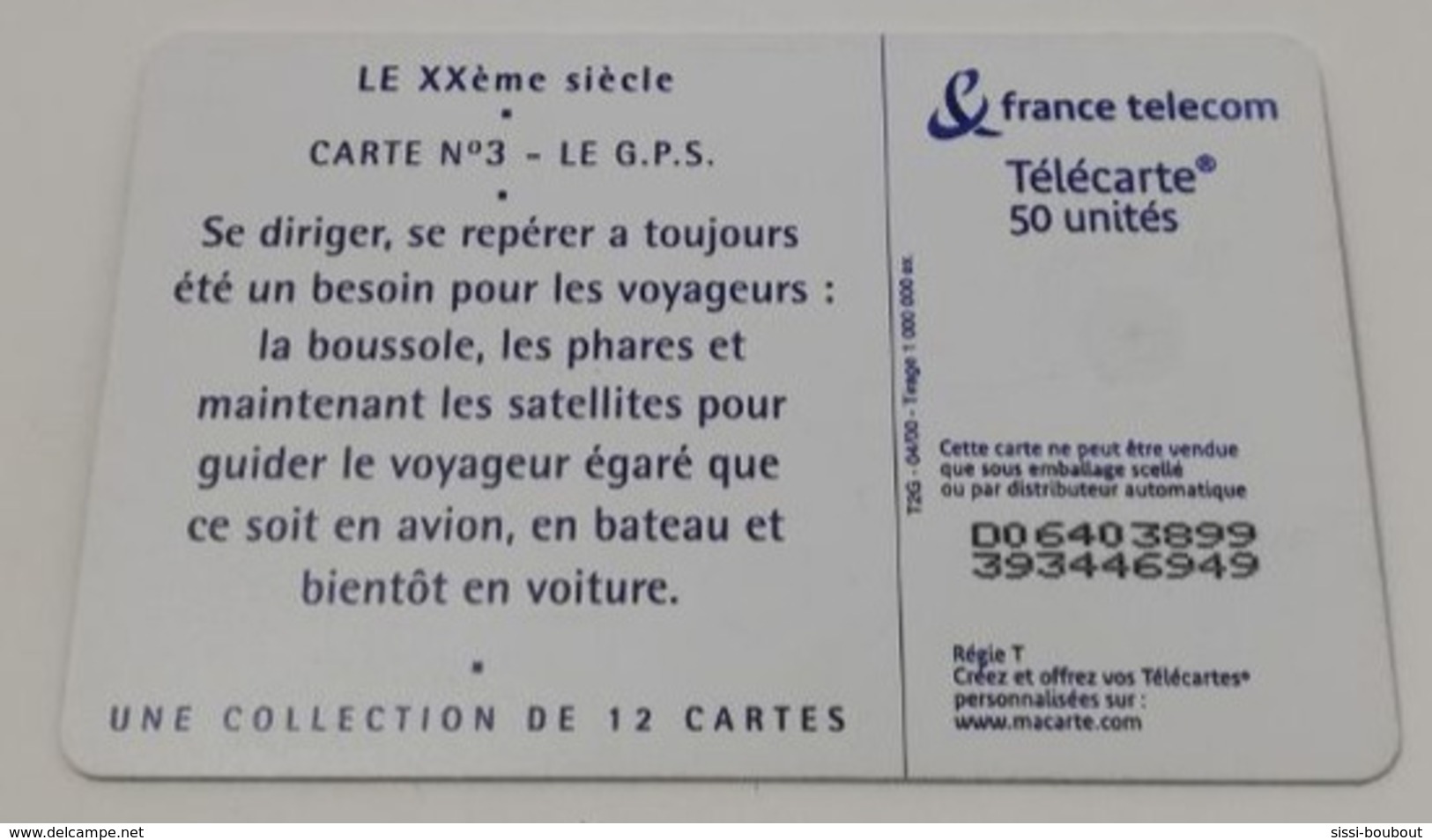 Télécarte - Collection: Le XXème Siècle: Carte N°3 - Le GPS - Espace