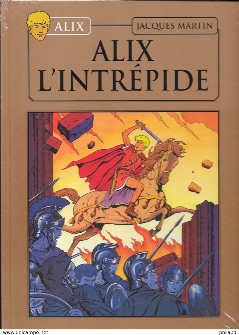 ALIX - La Collection Intégrale N°1 - Alix L'intrépide - Jacques Martin - CASTERMAN - HACHETTE 2012 - Alix