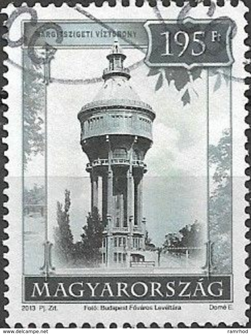 HUNGARY 2013 Tourism. 75th Anniversary Of Budapests District XIII - 195fo Water Tower, Margaret Island FU - Oblitérés